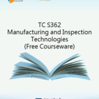 Manufacturing and Inspection Technologies<br />
