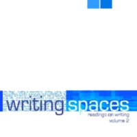 Writing Spaces Readings on Writing Volume 2