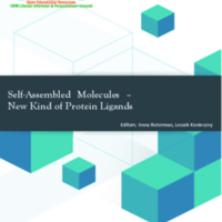 Self-Assembled Molecules – New Kind of Protein Ligands