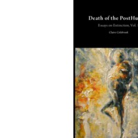 Death of the PostHuman : Essays on Extinction, Vol. 1