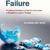 Governing Failure - Provisional Expertise and the Transformation of Global Development Finance