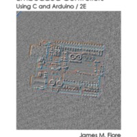 Embedded Controllers Using C and Arduino / 2E