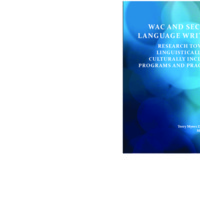 WAC and Second-Language Writers Research Towards Linguistically and Culturally Inclusive Programs and Practices.pdf