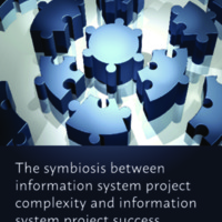 The symbiosis between information system project complexity and information system project success