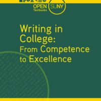 Writing in College: From Competence to Excellence<br />
