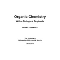 Organic Chemistry With a Biological Emphasis: Volumes II<br />
