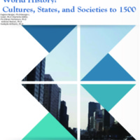 World History:<br />
Cultures, States, and Societies to 1500 