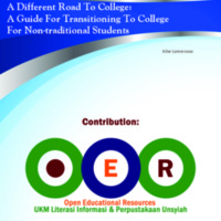 A Different Road To College A Guide For Transitioning To College For Non-traditional Students.pdf