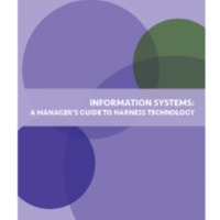 Information Systems: A Manager&#039;s Guide to Harnessing<br />
Technology