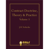 Contract Doctrine, Theory &amp; Practice - Volume 3
