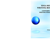 Yoga Minds, Writing Bodies Contemplative Writing Pedagogy.pdf