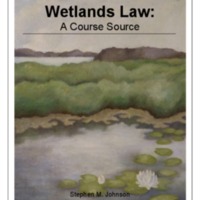 Wetlands Law: A Course Source