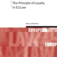 Th e Principle of Loyalty in EU Law 